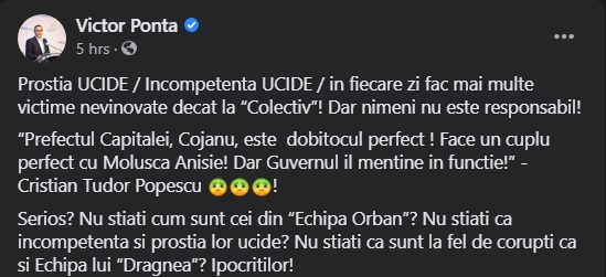 Victor Ponta, atac la adresa PNL după „cazul prefectului”: Nu știați că incompetența și prostia „Echipei Orban” ucide? Ipocriților!