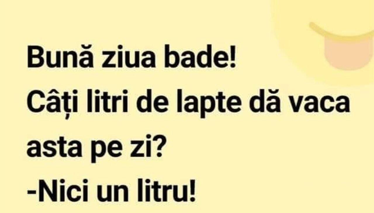 BANCUL ZILEI | „Câți litri de lapte dă vaca asta pe zi?”