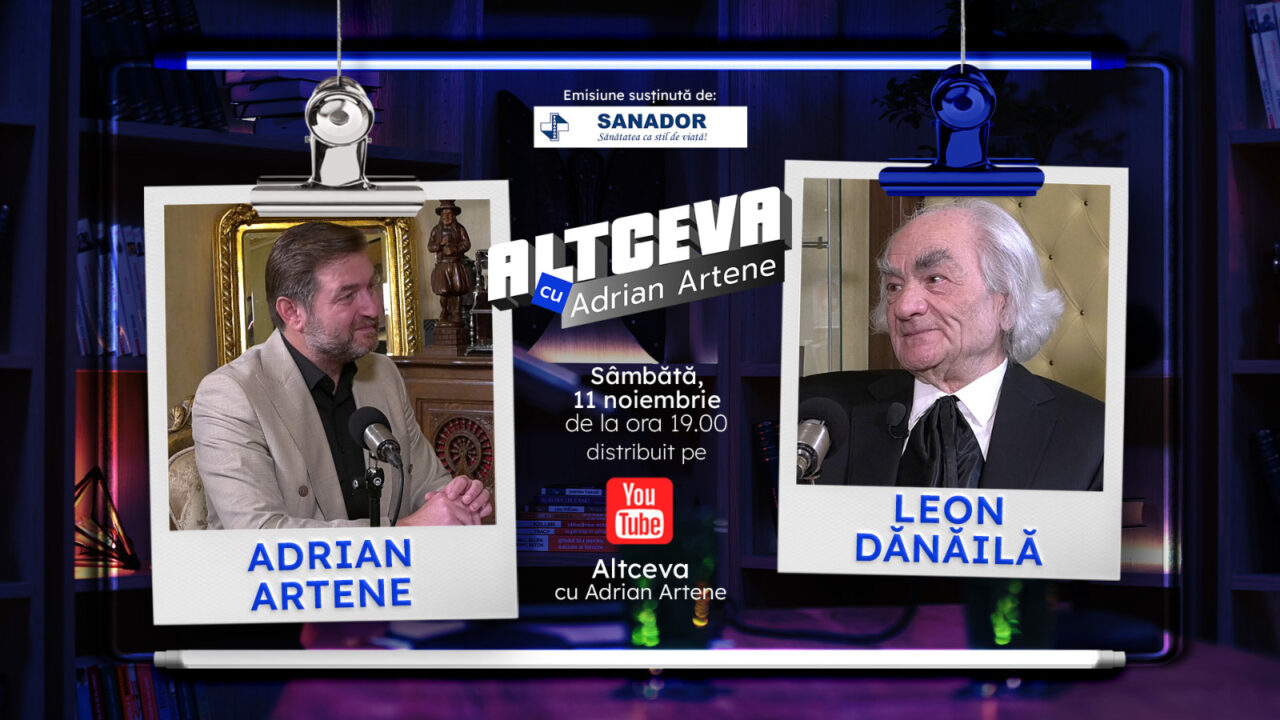 10 lucruri de care are nevoie creierul uman ca să fie sănătos. Sfaturi de la Dr. Leon Dănăilă, în podcastul „Altceva cu Adrian Artene”