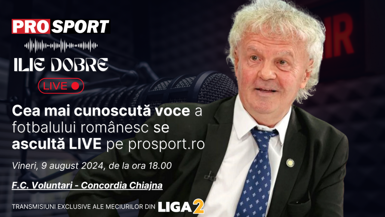 Ilie Dobre comentează LIVE pe ProSport.ro meciul F.C. Voluntari